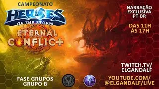 🔴 [Eternal Conflict] Grupo B - Dia 2 | Copa EU de HOTS | Se inscreve no canal a&iacute;