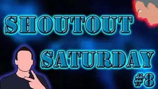 SHOUTOUT SATURDAY #8   GAIN ACTIVE SUBSCRIBERS