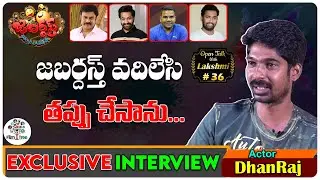 Actor Dhanraj Exclusive Interview | Jabardast | Nagababu | Open Talk With Lakshmi #36 | Film Tree