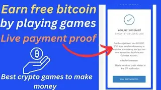 Earn free Bitcoin by playing games ll best crypto games to make money live payment proof ll bitcoin!