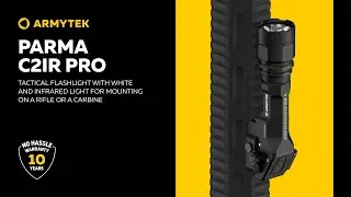 Armytek Parma C2IR Pro &mdash; rail-mounted flashlight with white and IR light