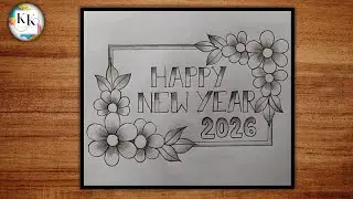 Happy New year drawing| Pencil drawing| Flower design drawing|New Year Ke Liye Aasan Drawing banaye 