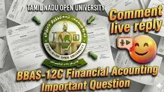 TNOU BBAS-12 Financial Accounting | Most Important Questions, Solved Papers & Exam Strategy 2026