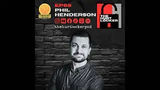 EP69. New Dad Anxiety & Identity: Phil Henderson's Mental Health Journey.