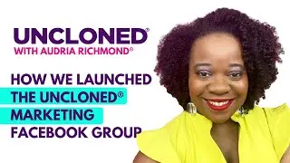 How We Launched the UnCloned&reg; Marketing Facebook Group