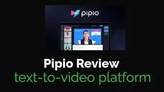 Pipio Review: create personalized video content featuring realistic AI avatars