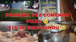 A PRIMEIRA VEZ DELE COMENDO PIZZA 🙌🏽/ELE SE EMOCIONOU 🥺