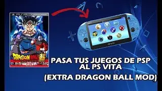 Descargar e Instalar Dragon ball Super MOD PSP para Ps Vita