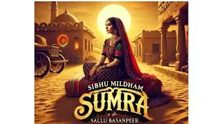 Sibhu Mildham Sumra ।। Sindhi Kalaam ।। Sallu Basanpeer ।। Sad Sindhi song 2025