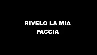 Mi Rivelo (face reveal)