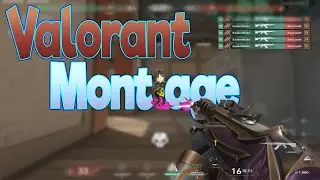 Shatter ME - Valorant Montage