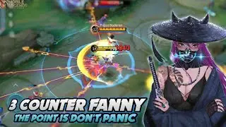 3 COUNTER FANNY ? TRICK AGAINST TOUGH ENEMIES - Mobile Legend