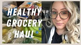Healthy Grocery Haul | Healthy Food For Weight Loss! | Shop Rite Haul