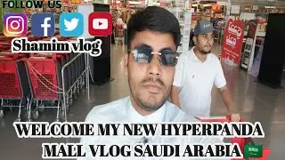 WELCOME MY NEW HYPERPANDA MALL VLOG SAUDI ARABIA WAIT FOR END VIDEO