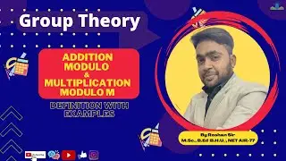 Group Theory | Addition & Multiplication Modulo | Discrete Mathematics | emathsguru