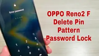 How to Hard Reset OPPO Reno2 F (CPH1989). Delete Pin, Pattern, Password Lock.