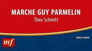 MARCHE GUY PARMELIN - Th&eacute;o Schmitt