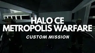 HALO CE METROPOLIS WARFARE | Halo CE Custom Mission