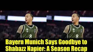 Shabazz Napier Leaves Bayern Munich   NBA Veteran's European Journey Continues