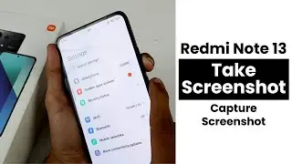 How to Take Screenshot In Redmi Note 13 | Capture Screenshot