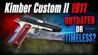 Kimber 1911 in 2025: Still Impressive or Past Its Prime?
