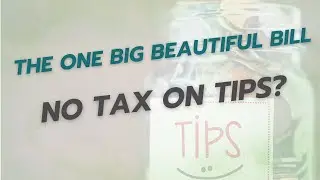 Is There Tax on Tips?  - New Tip Tax Bill - Explanation of the New Regulations on Tips