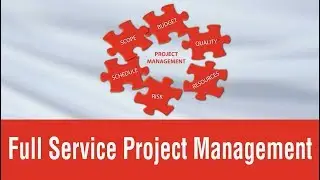 What is Full Service Project Management?