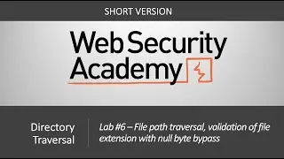 Directory Traversal - Lab #6 Validation of file extension with null byte bypass | Short Version