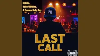 Last Call