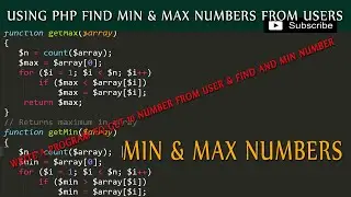 Write a program to get 10 number from user & find and min number || how to find min & max values php