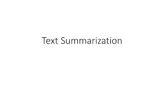 Summarization