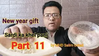 New year gift Sardi ka khel pani part 11 last Chapter by MHD Salim Ustad