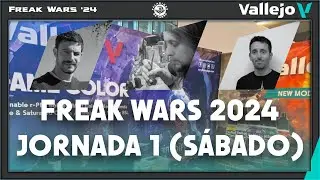 &iexcl;FREAK WARS 2024! D&iacute;a 1 S&aacute;bado | Workshop de Arnau L&aacute;zaro