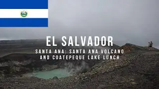 🇸🇻 El Salvador Ep. 2 (Santa Ana): Volcano Made of SULFUR?! AND You Can Climb It!!