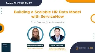 Building a Scalable HR Data Model with ServiceNow From Concept to Implementation