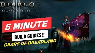 Diablo III 5 Minute Build Guide Gears of Dreadland