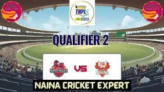CSG vs DD Dream Team, CSG vs DD Match Prediction, CSG vs DD TNPL 2025 Qualifier-2 Fantasy Team