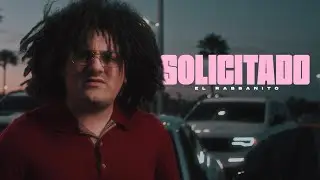 EL SOLICITADO - EL RABBANITO (Video Oficial)