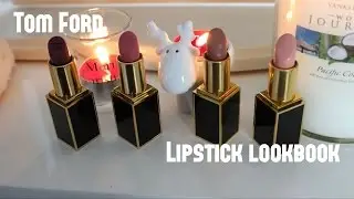Tom Ford Lipstick Lookbook | Nelly&Noopy