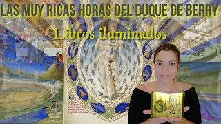 Libros Iluminados - El calendario de Las muy ricas horas del Duque de Berry