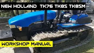 NEW HOLLAND TK76 TK85 TK85M Workshop Service Repair Manual - English - PDF Download