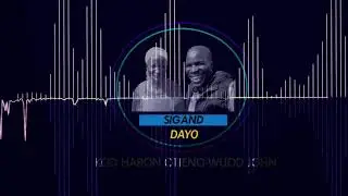 SIGAND DAYO: Akech nyodo okonya prt 6