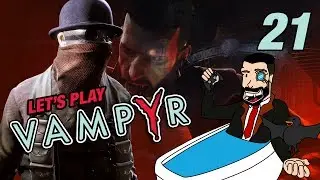 A BLOODY HOLY CRUSADE | Let&rsquo;s Play Vampyr - Gameplay: Part 21