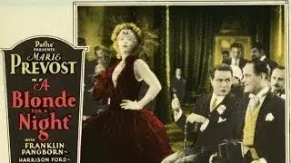 A Blonde For A Night (1928)