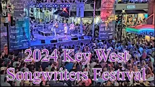 Key West - 2024 Songwriters Festival - May 4, 2024