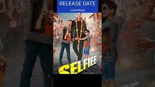 SELFIEE RELEASE DATE CONFIRMED SELFIEE MOVIE UPDATE #selfiee #akshaykumar #emraanhashmi #shorts