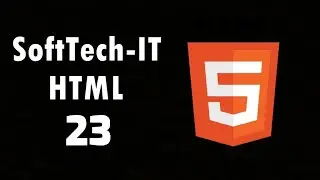 SoftTech-IT HTML Tutorial 23