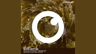 Within Eternity (Rezilient Remix)