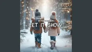 Let It Show (Radio Edit)