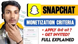 Snapchat Monetization Criteria ? How to Earn Money From Snapchat ? Snapchat Se paise kaise kamaye |